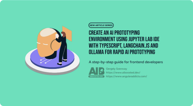 Jupyter Lab IDE에서 Typescript, LangChainjs, Ollama를 사용하여 AI 프로토타입 환경 빠르게 구축하는 방법