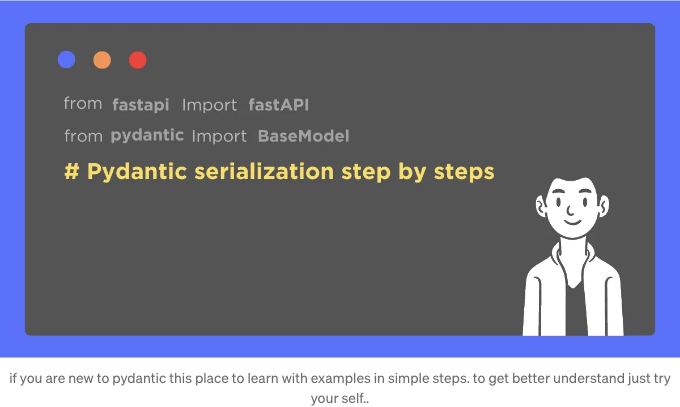 FastAPI에서 Pydantic 직렬화 단계별 가이드