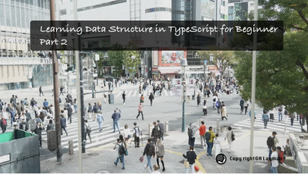 초보자를 위한 TypeScript 데이터 구조 배우기 Part 2